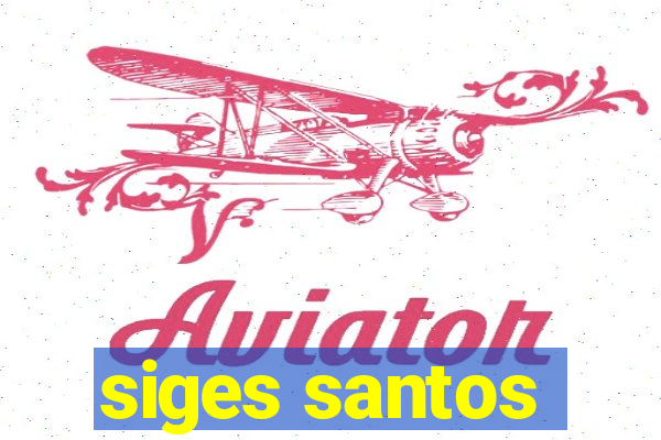 siges santos